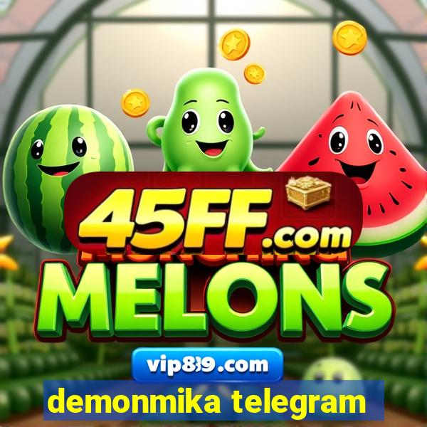 demonmika telegram